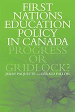 First Nations Education Policy in Canada