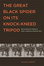 The Great Black Spider on Its Knock-Kneed Tripod