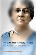 The L.M. Montgomery Reader, Volume 2