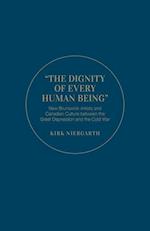 The Dignity of Every Human Being