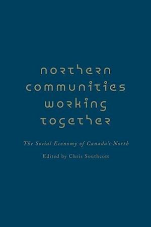 Northern Communities Working Together