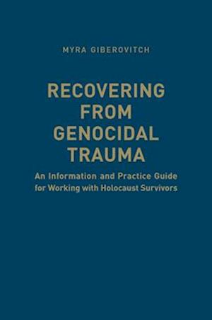 Recovering from Genocidal Trauma