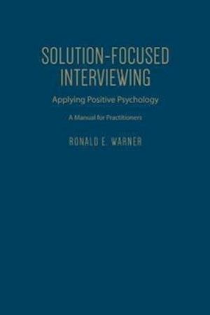 Solution-Focused Interviewing