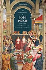 The 'commentaries' of Pope Pius II (1458-1464) and the Crisis of the Fifteenth-Century Papacy