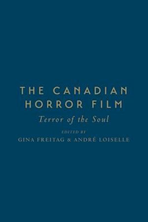 The Canadian Horror Film