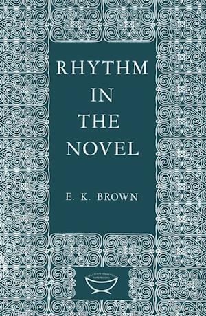 Rhythm in the Novel