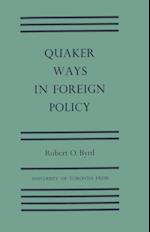 Quaker Ways in Foreign Policy