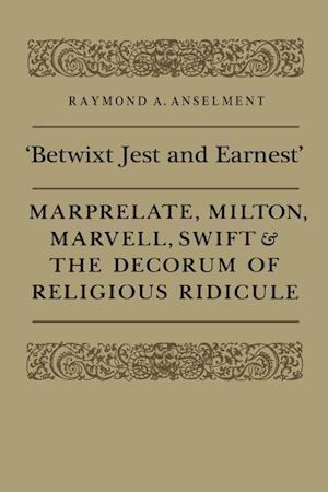 'betwixt Jest and Earnest'