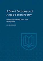 A Short Dictionary of Anglo-Saxon Poetry