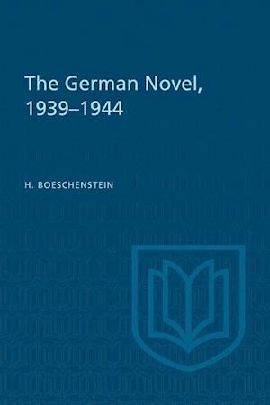 The German Novel, 1939-1944