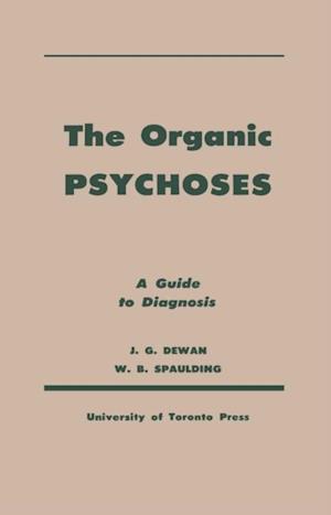 The Organic Psychoses