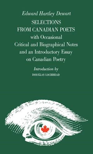 Selections from Canadian Poets