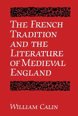 French Tradition and the Literature of Medieval England