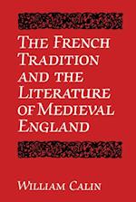 French Tradition and the Literature of Medieval England