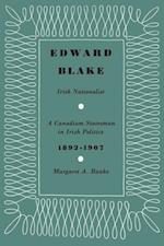 Edward Blake, Irish Nationalist