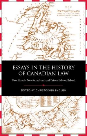 Essays in the History of Canadian Law