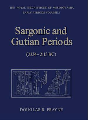 Sargonic and Gutian Periods (2234-2113 BC)