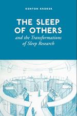 Sleep of Others and the Transformation of Sleep Research