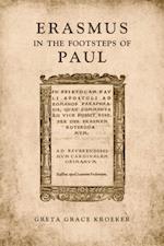 Erasmus in the  Footsteps of  Paul
