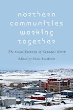 Northern Communities Working Together