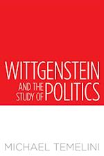 Wittgenstein and the Study of Politics