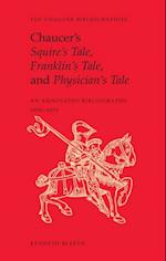 Chaucer's Squire's Tale, Franklin's Tale, and Physician's Tale