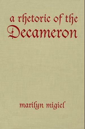 A Rhetoric of the Decameron