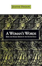 A Woman''s Words