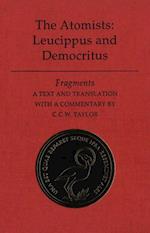 The Atomists: Leucippus and Democritus