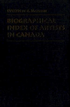 Biographical Index of Artists in Canada