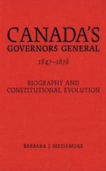 Canada''s Governors General, 1847-1878