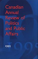 Canadian Annual Review of Politics and Public Affairs