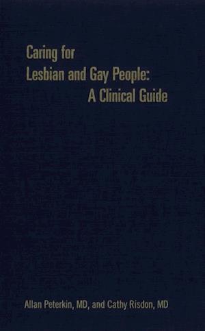 Caring for Lesbian and Gay People