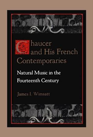 Chaucer & His French Contemporaries