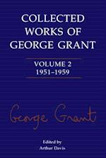 Collected Works of George Grant