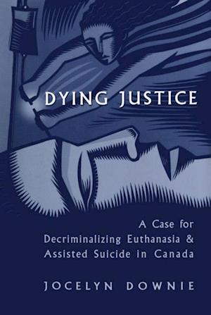 Dying Justice