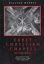 Early Christian Chapels in the West