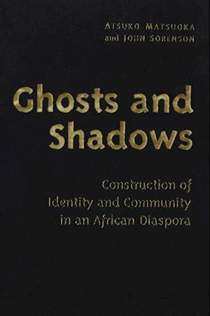 Ghosts and Shadows