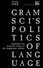 Gramsci's Politics of Language