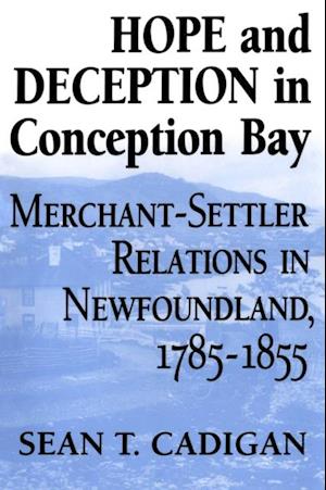 Hope and Deception in Conception Bay