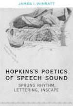 Hopkins''s Poetics of Speech Sound