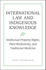 International Law and Indigenous Knowledge