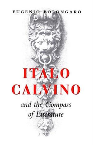 Italo Calvino and the Compass of Literature