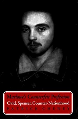 Marlowe''s Counterfeit Profession