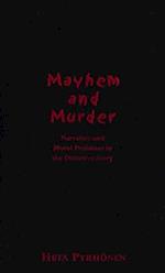 Mayhem and Murder