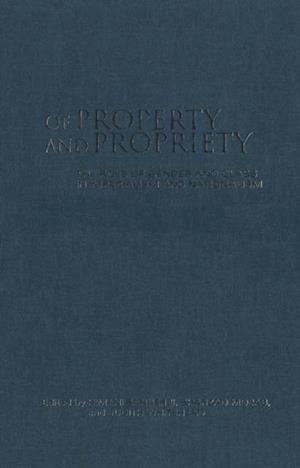 Of Property and Propriety