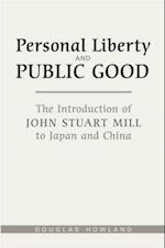 Personal Liberty and Public Good