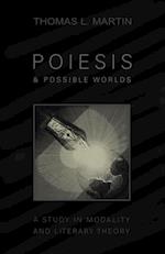 Poiesis and Possible Worlds