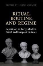 Ritual, Routine, and Regime