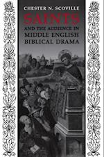 Saints and the Audience in Middle English Biblical Drama